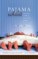 pajama school - life as a homeschool graduate